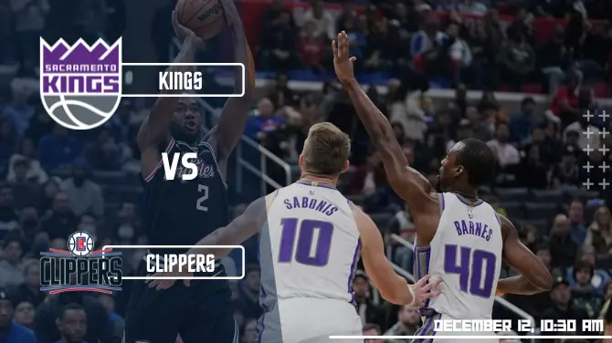 Kings vs Clippers
