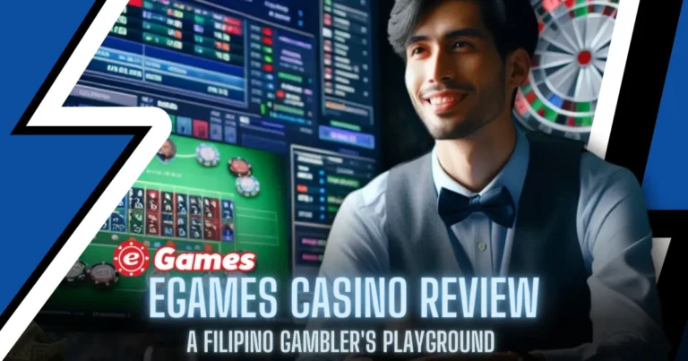 Egames Casino Review Filipino Gamblers